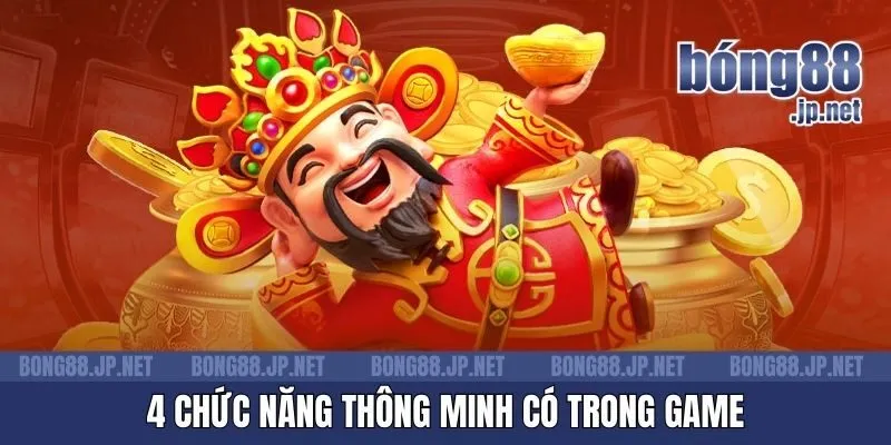 4 chức năng thông minh có trong game