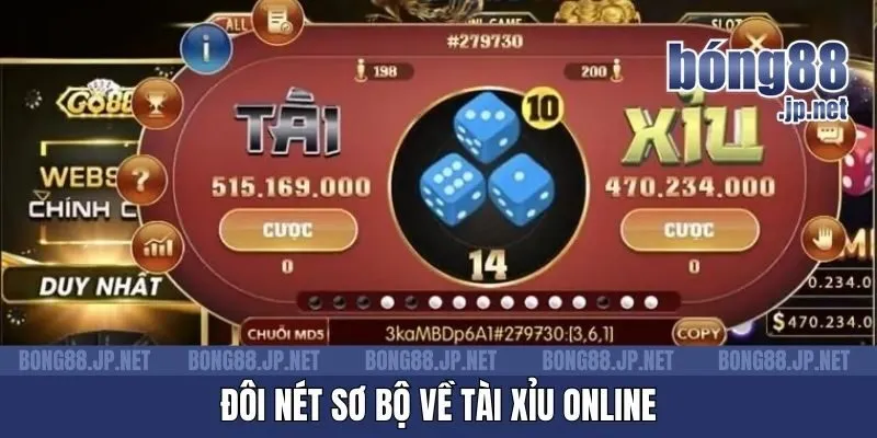 Đôi nét sơ bộ về Tài Xỉu online